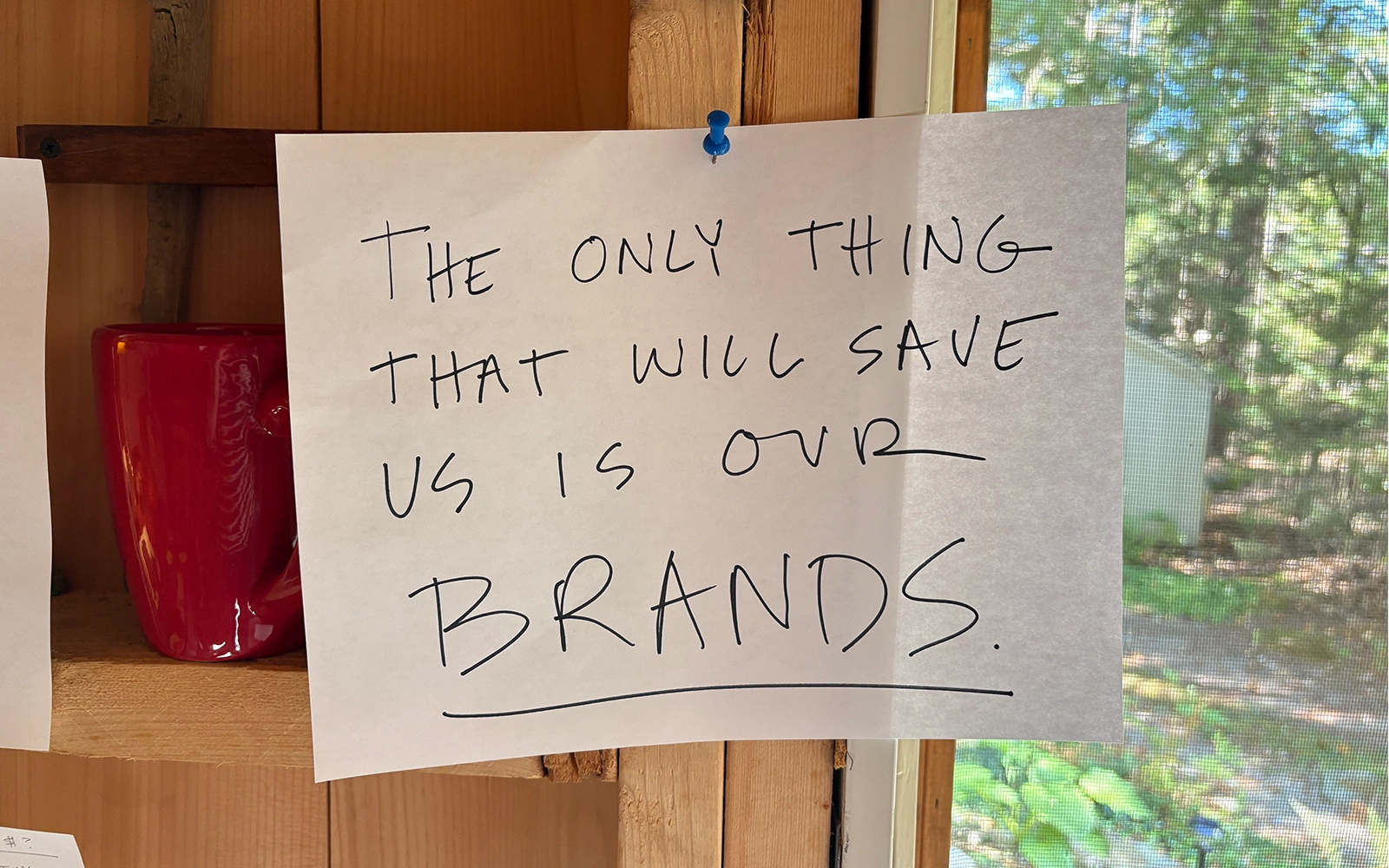 The Only Thing That Will Save Us Is Our Brands